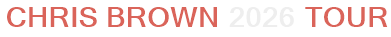 Chris Brown 2026 Tour